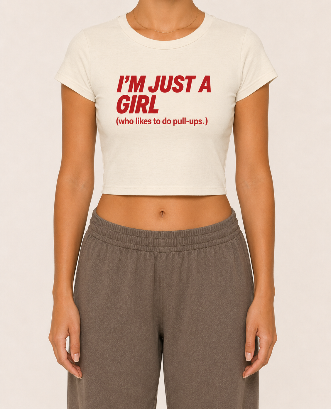 I'm Just a Girl (who likes to do pull-ups.) — Baby Tee