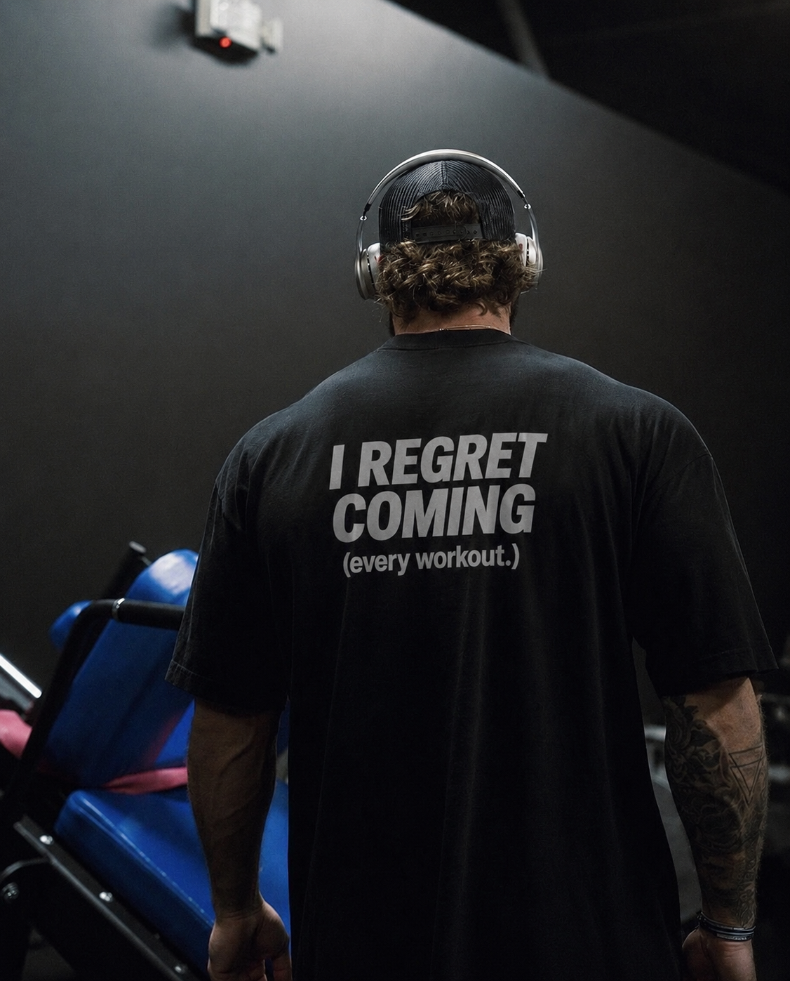 I Regret Coming (every workout.) — T‑Shirt